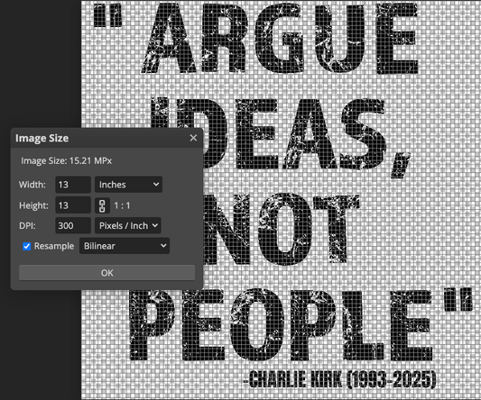 Argue Ideas Not People Charlie Kirk (1993-2025)